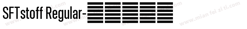 SFTstoff Regular字体转换